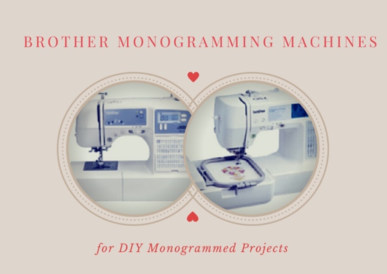 brother monogramming machines