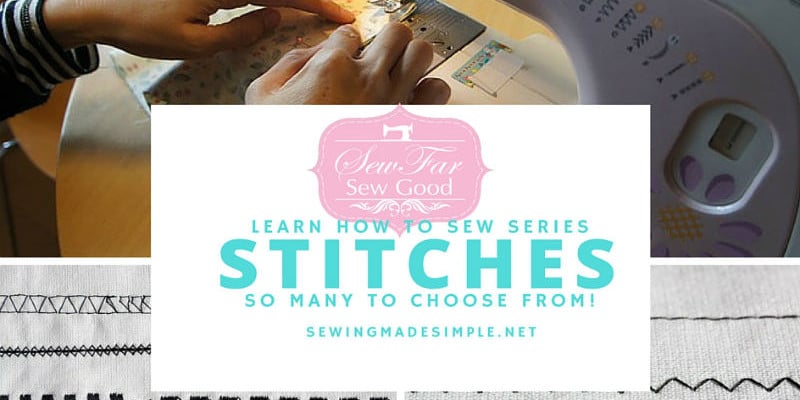 Sewing Made Simple|Sew Far Sew Good